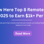 Top 8 Remote Jobs 2025