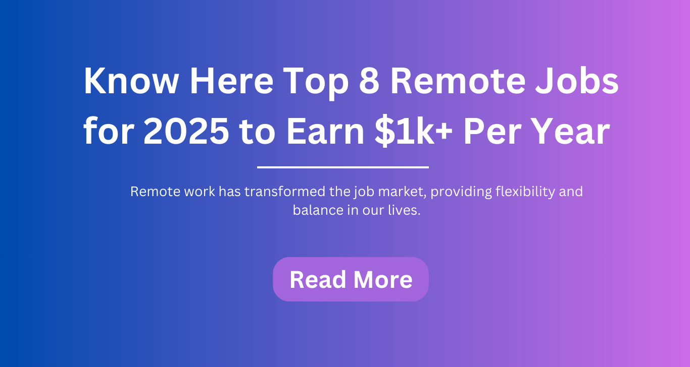 Top 8 Remote Jobs 2025